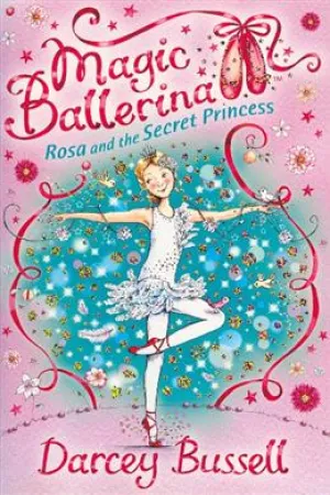 #07 : Rosa And The Secret Princess