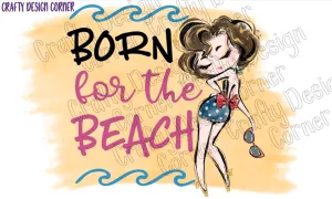 Burnette Born for the Beach PNG/JPeg Download